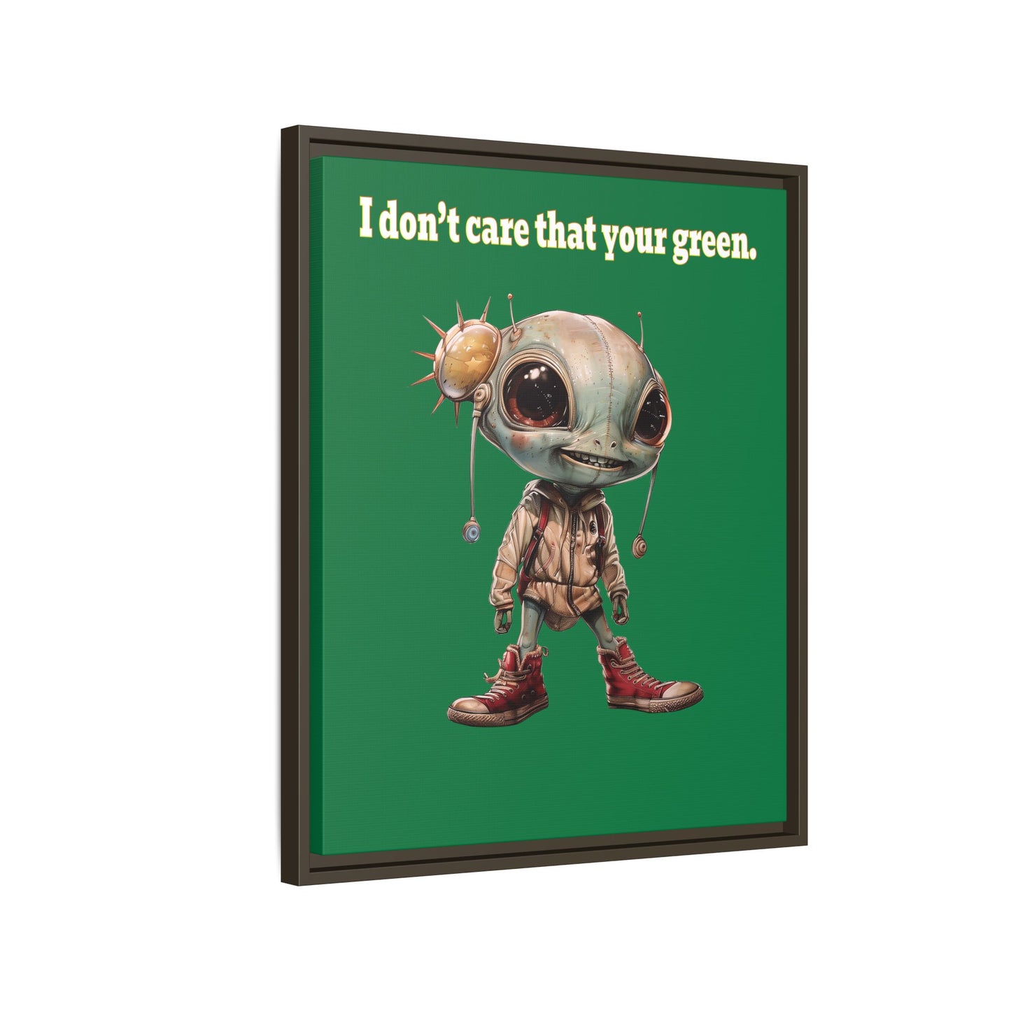 I don't care that your green - framed canvas art (dark green)