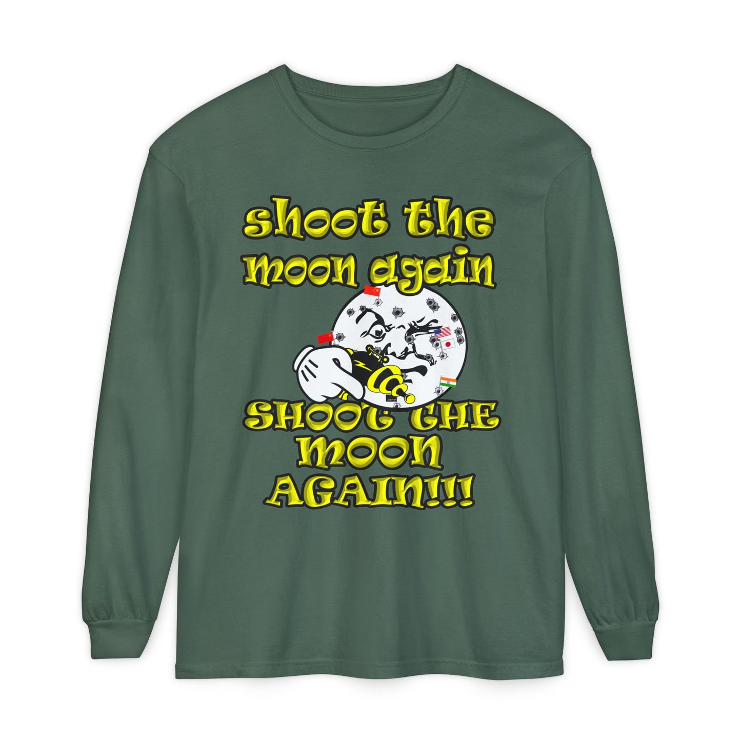 shoot the moon again - Unisex Garment-dyed Long Sleeve T-Shirt