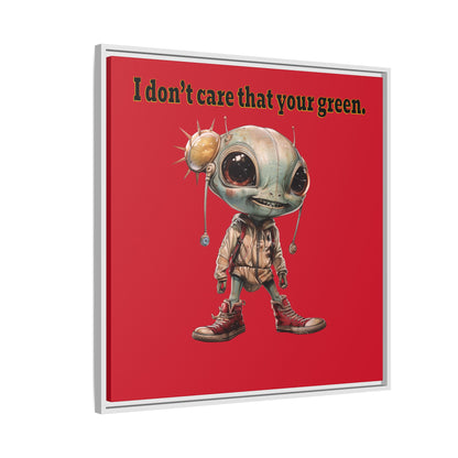 I don't care that your green - framed canvas art (dark red)