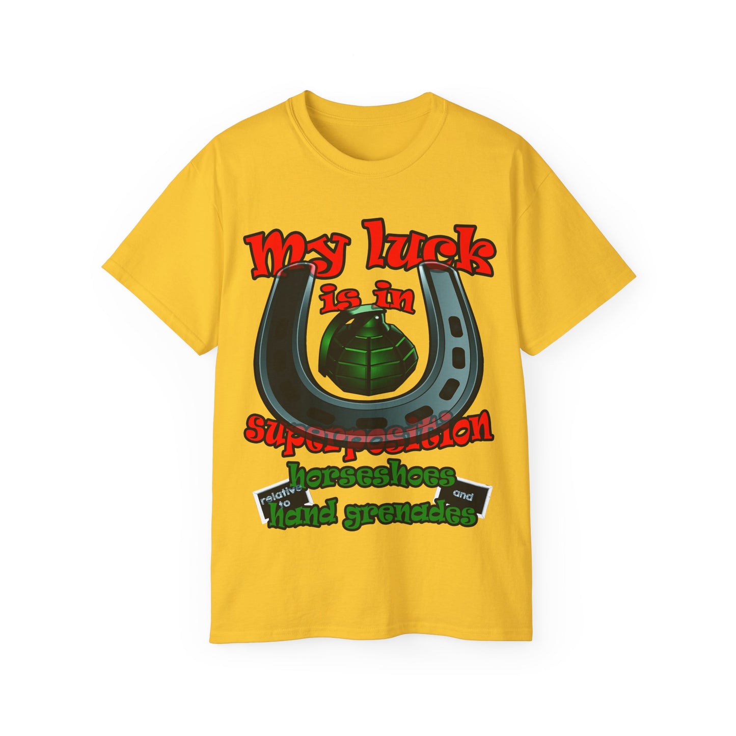 my luck - Unisex Ultra Cotton Tee
