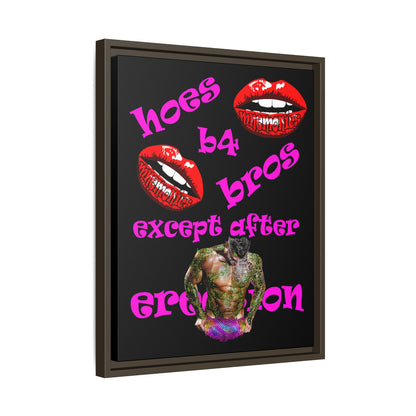 hoes b4 bros - framed canvas art (black)