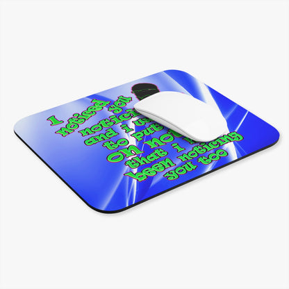 noticed you noticing - Mouse Pad (Rectangle) (blue-white wave)