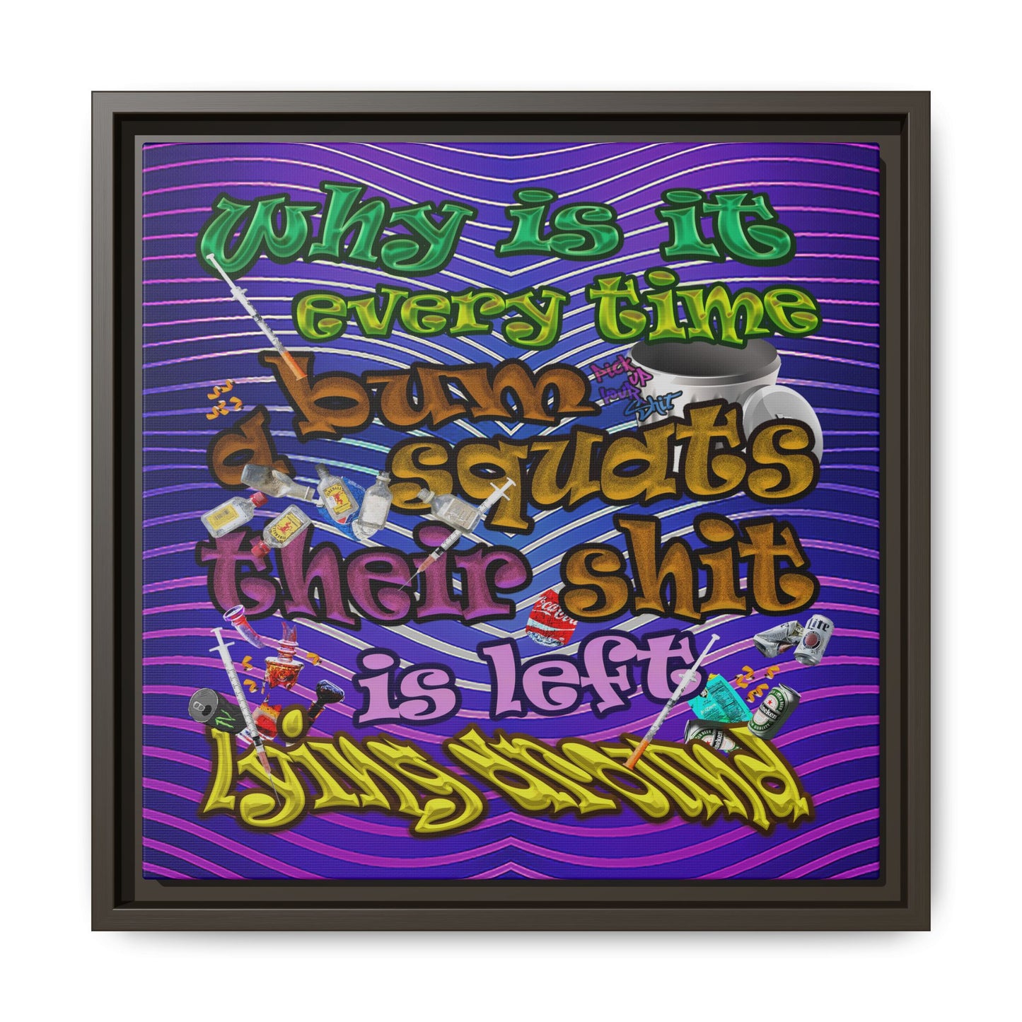 the bum's shit - framed canvas art (purple wave)