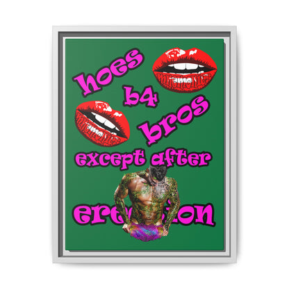 hoes b4 bros - framed canvas art (dark green)
