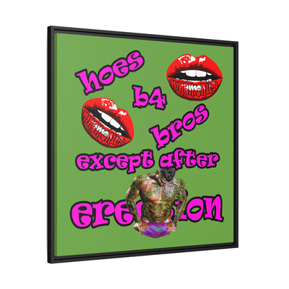 hoes b4 bros - framed canvas art (green)