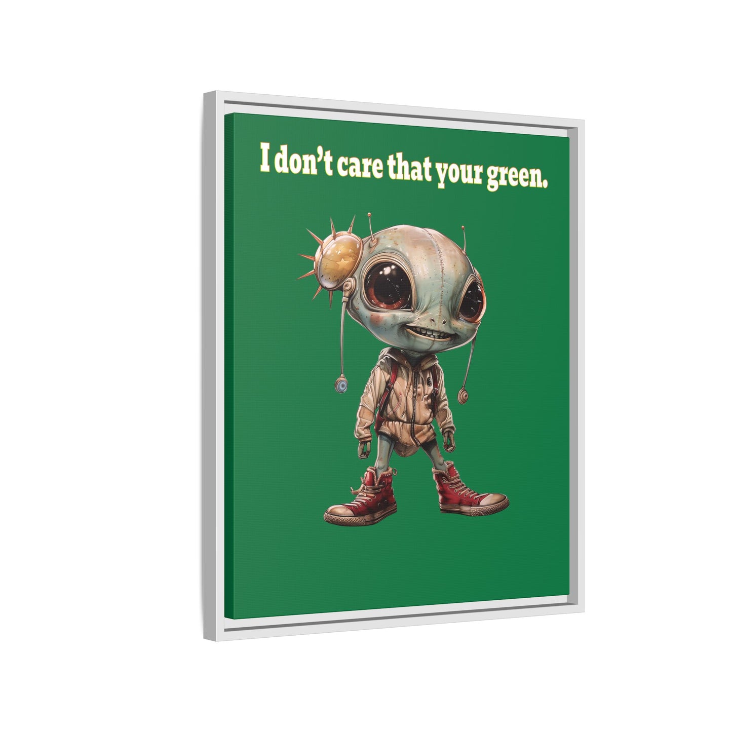 I don't care that your green - framed canvas art (dark green)