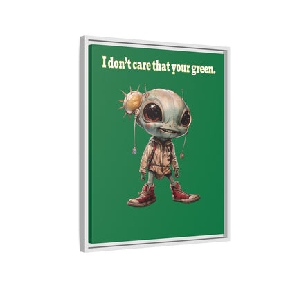 I don't care that your green - framed canvas art (dark green)