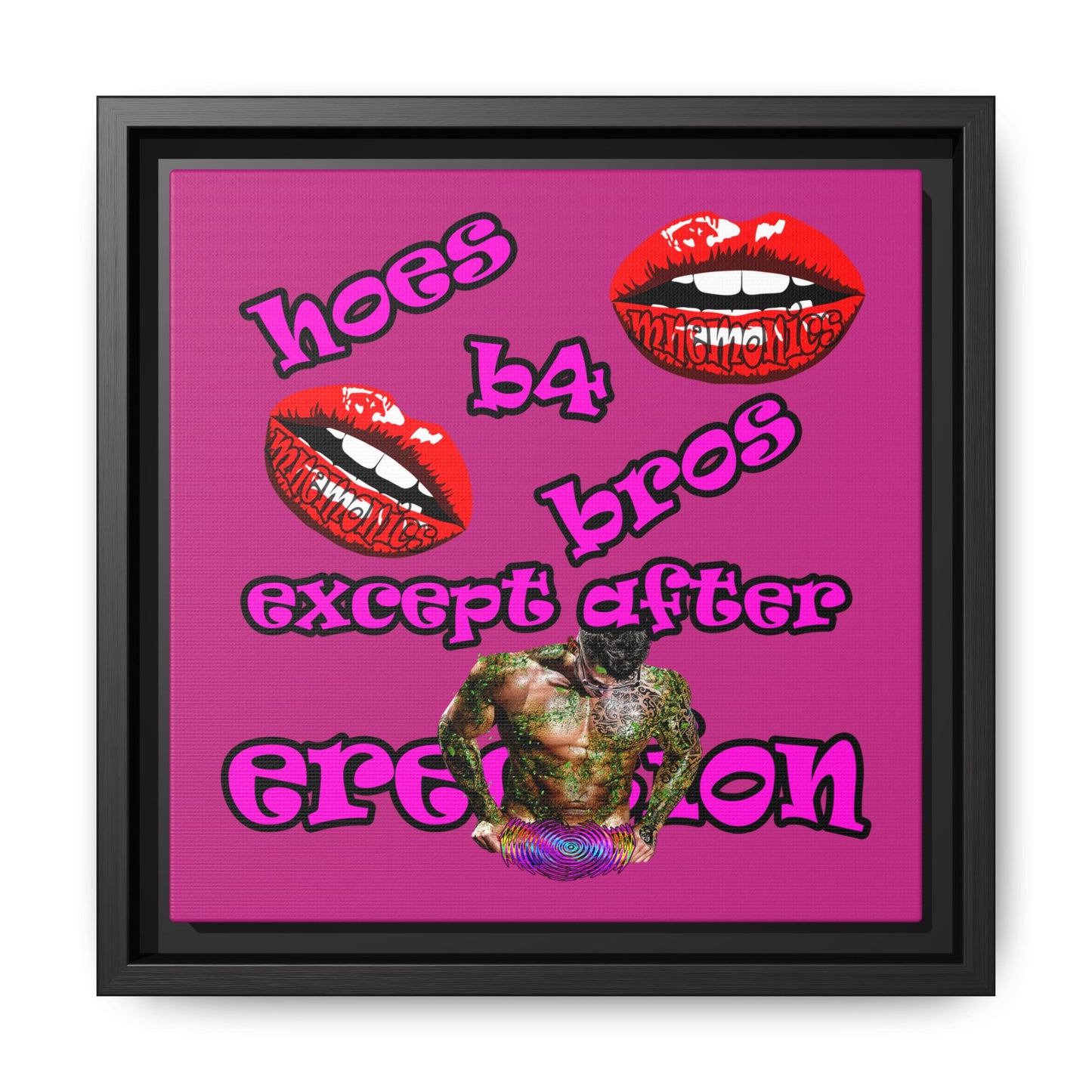 hoes b4 bros - framed canvas art (pink)