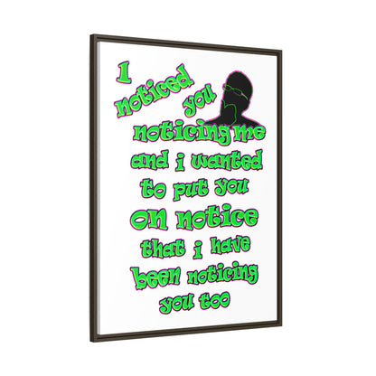 noticed you noticing - framed canvas art (white)