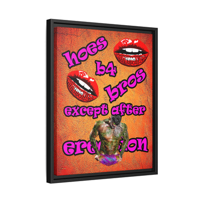 hoes b4 bros - framed canvas art (burnt orange)
