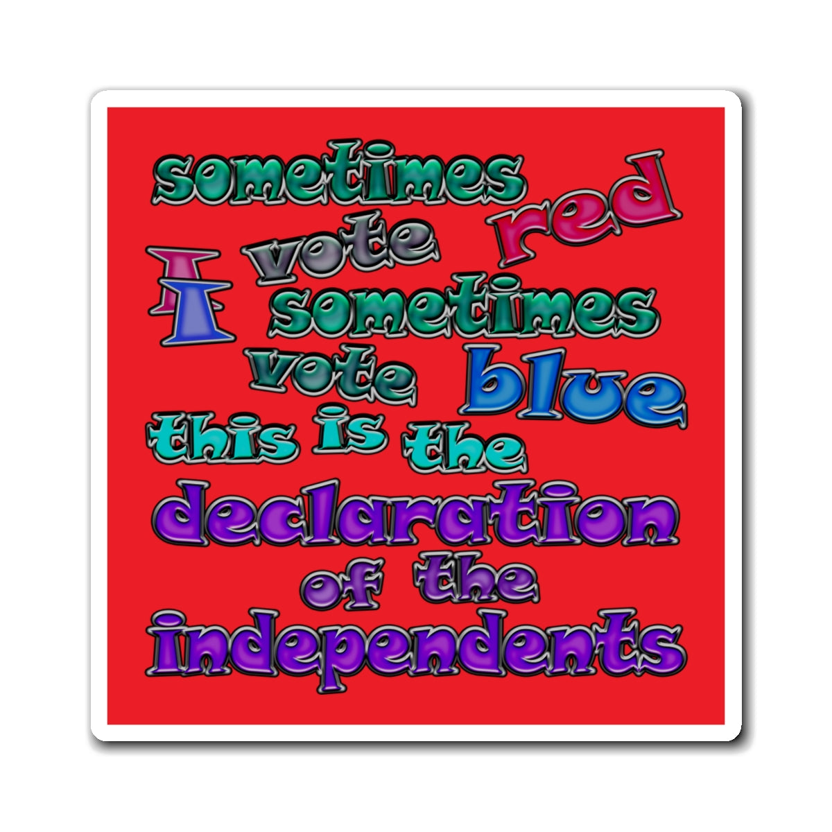 declaration of the independents - Magnets - (red)