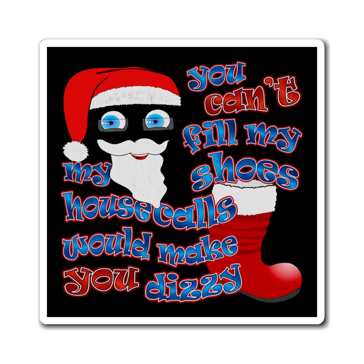santa's shoes - Magnets - (black)