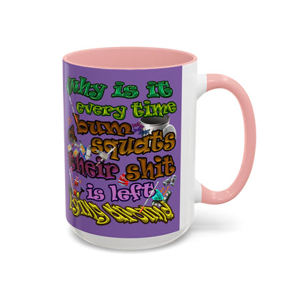 the bum's shit - Accent Mug (light purple)