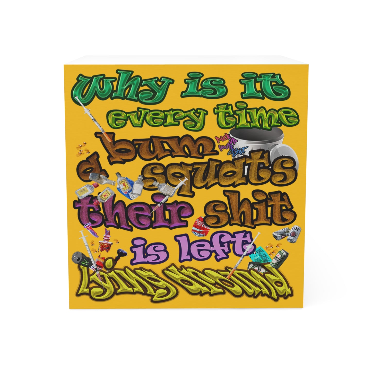 the bum's shit - note cube (yellow)