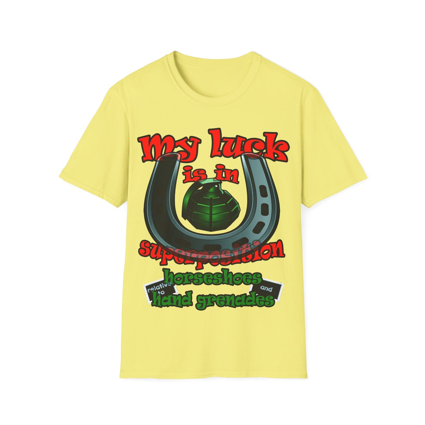 my luck - Unisex Softstyle T-Shirt