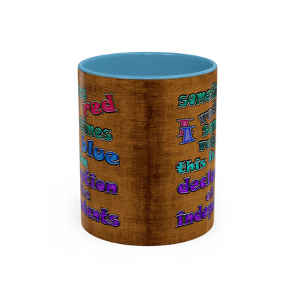 declaration of the independents - Accent Mug (brown papyrus)