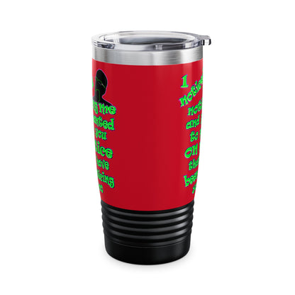 noticed you noticing - Ringneck Tumbler, 20oz (dark red)