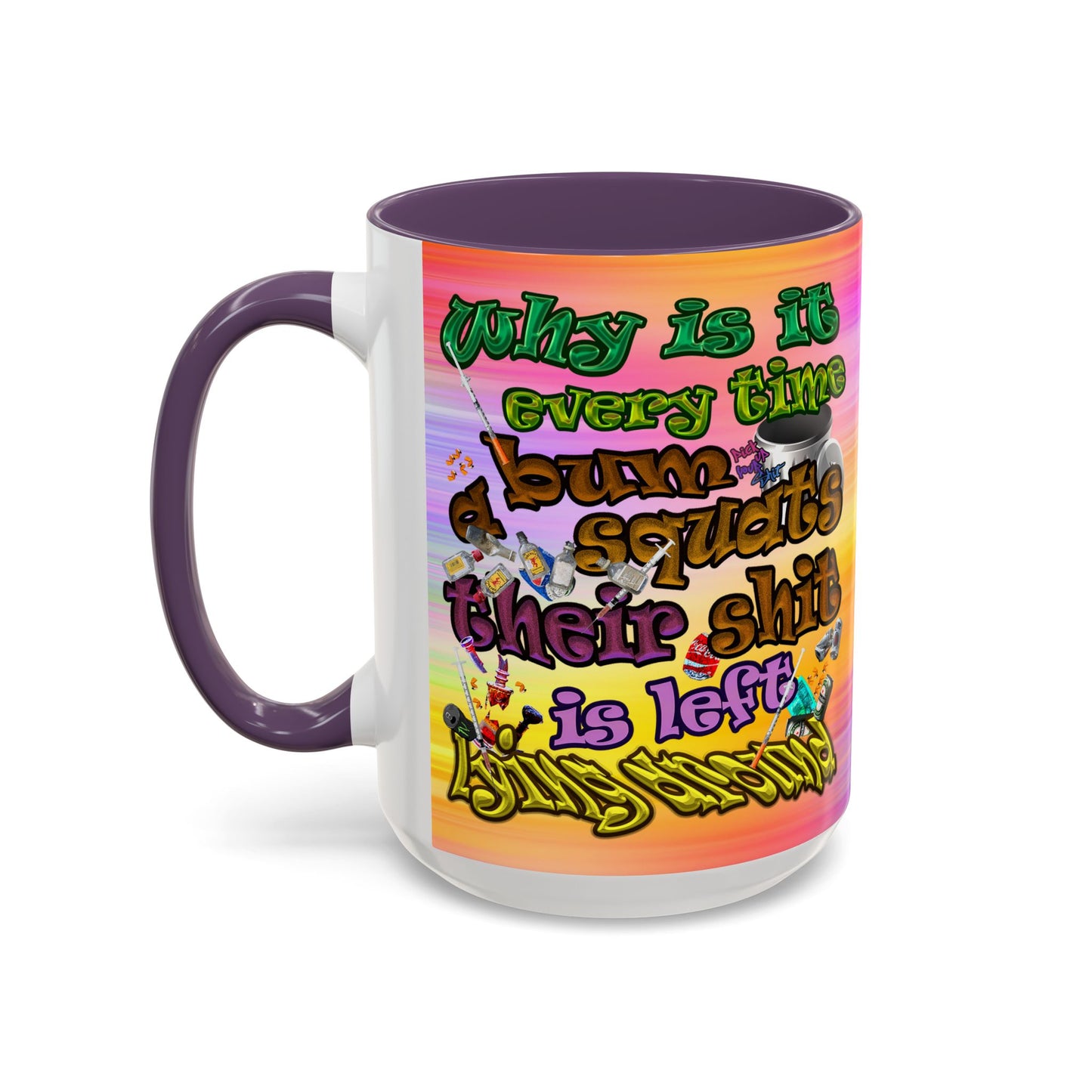 the bum's shit - Accent Mug (color blur)