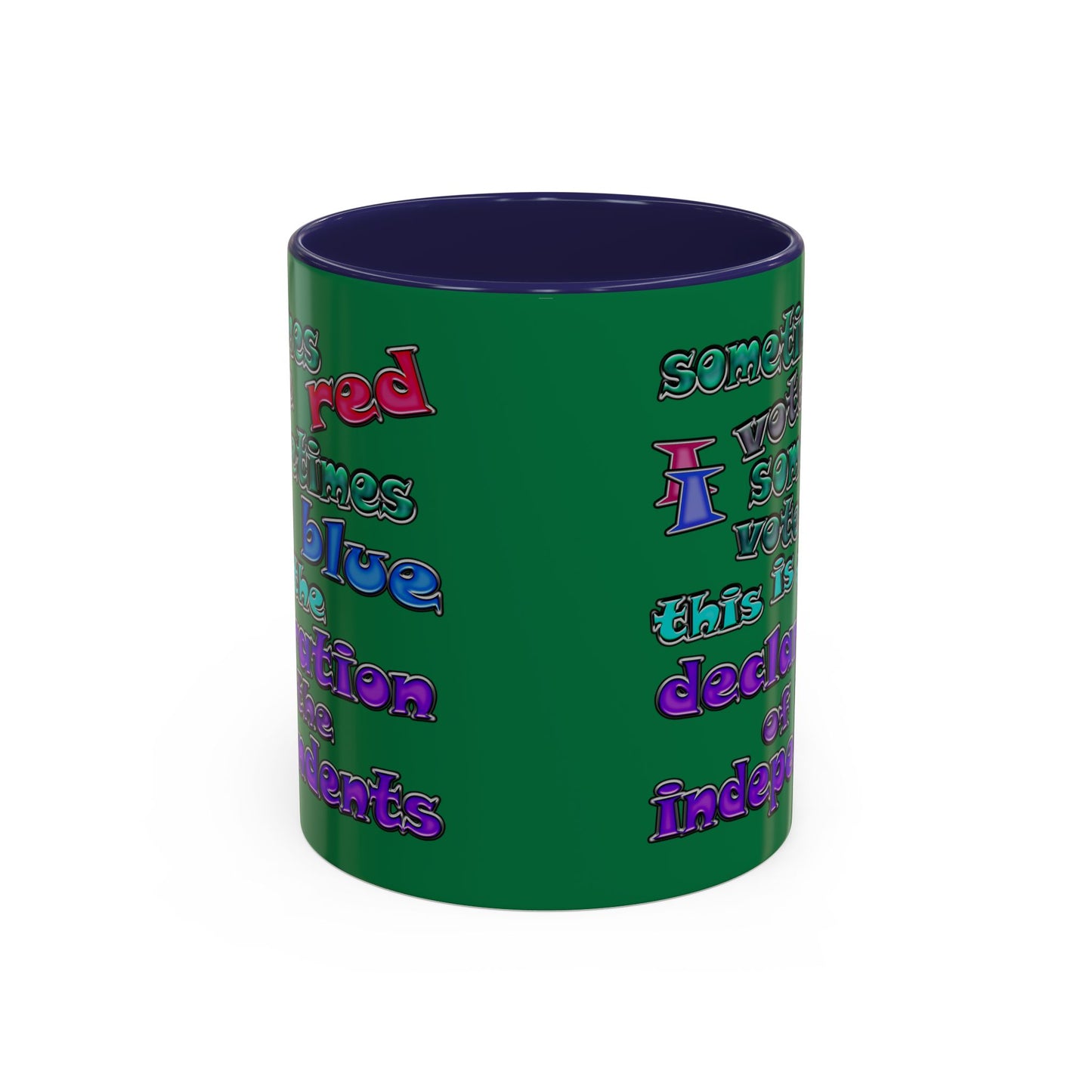 declaration of the independents - Accent Mug (dark green)