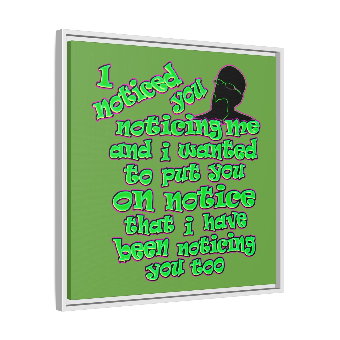 noticed you noticing - framed canvas art (green)