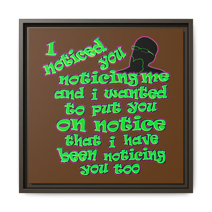 noticed you noticing - framed canvas art (brown)