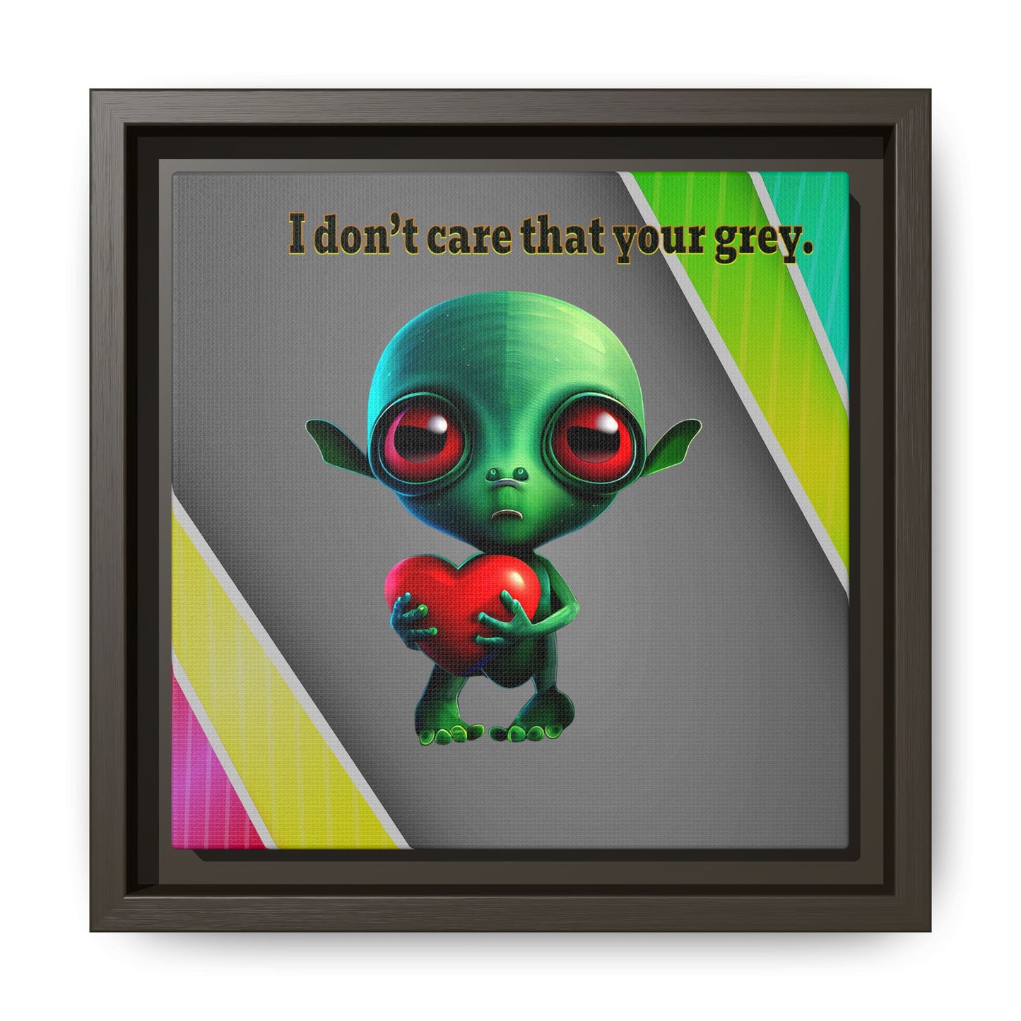 I don't care that your grey - framed canvas art (rainbow split)