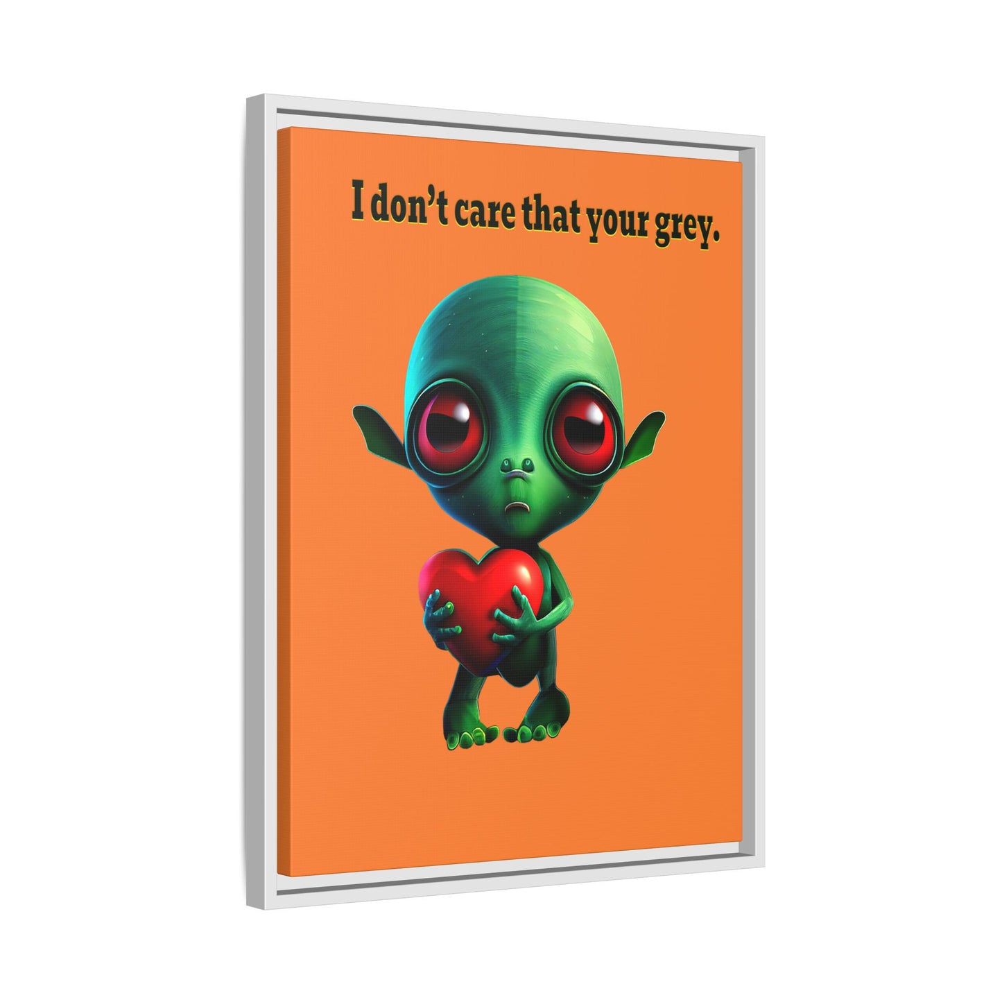 I don't care that your grey - framed canvas art (crusta)