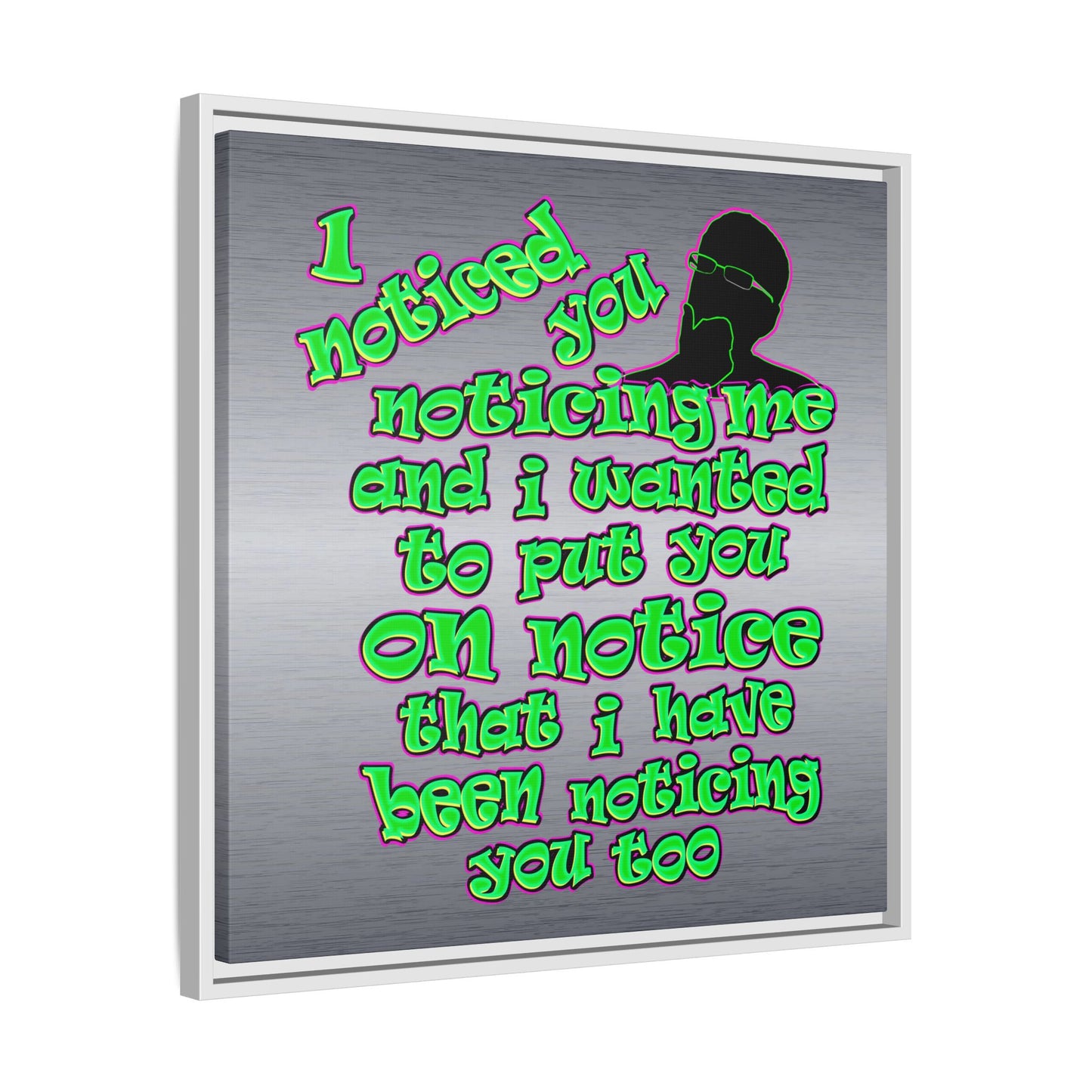 noticed you noticing - framed canvas art (brushed nickel)