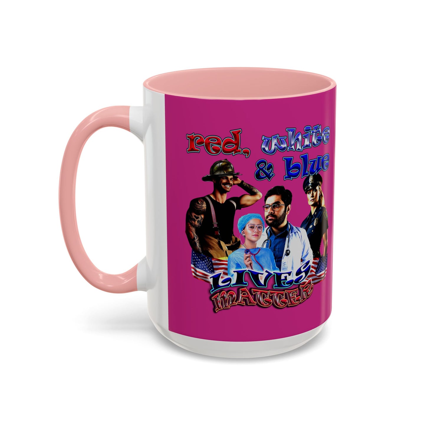rw&b lives matter - Accent Mug (pink)