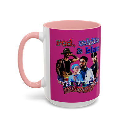 rw&b lives matter - Accent Mug (pink)