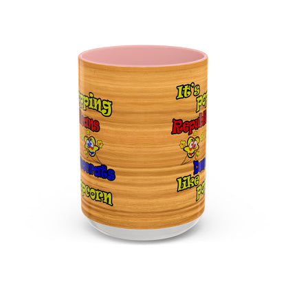popping like popcorn - Accent Mug (butterscotch wood finish)