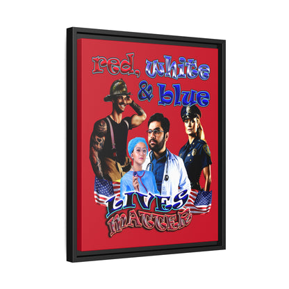rw&b lives matter - framed canvas art (dark red)