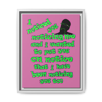 noticed you noticing - framed canvas art (light pink)