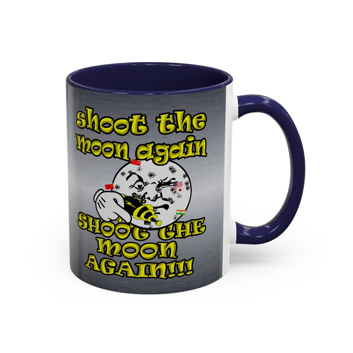shoot the moon again - Accent Mug (brushed nickel)