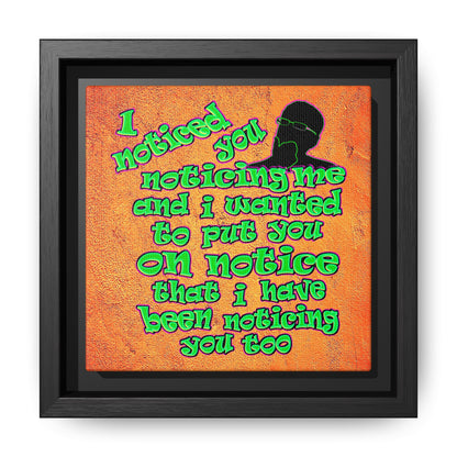 noticed you noticing - framed canvas art (burnt orange)