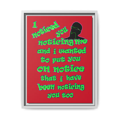 noticed you noticing - framed canvas art (dark red)