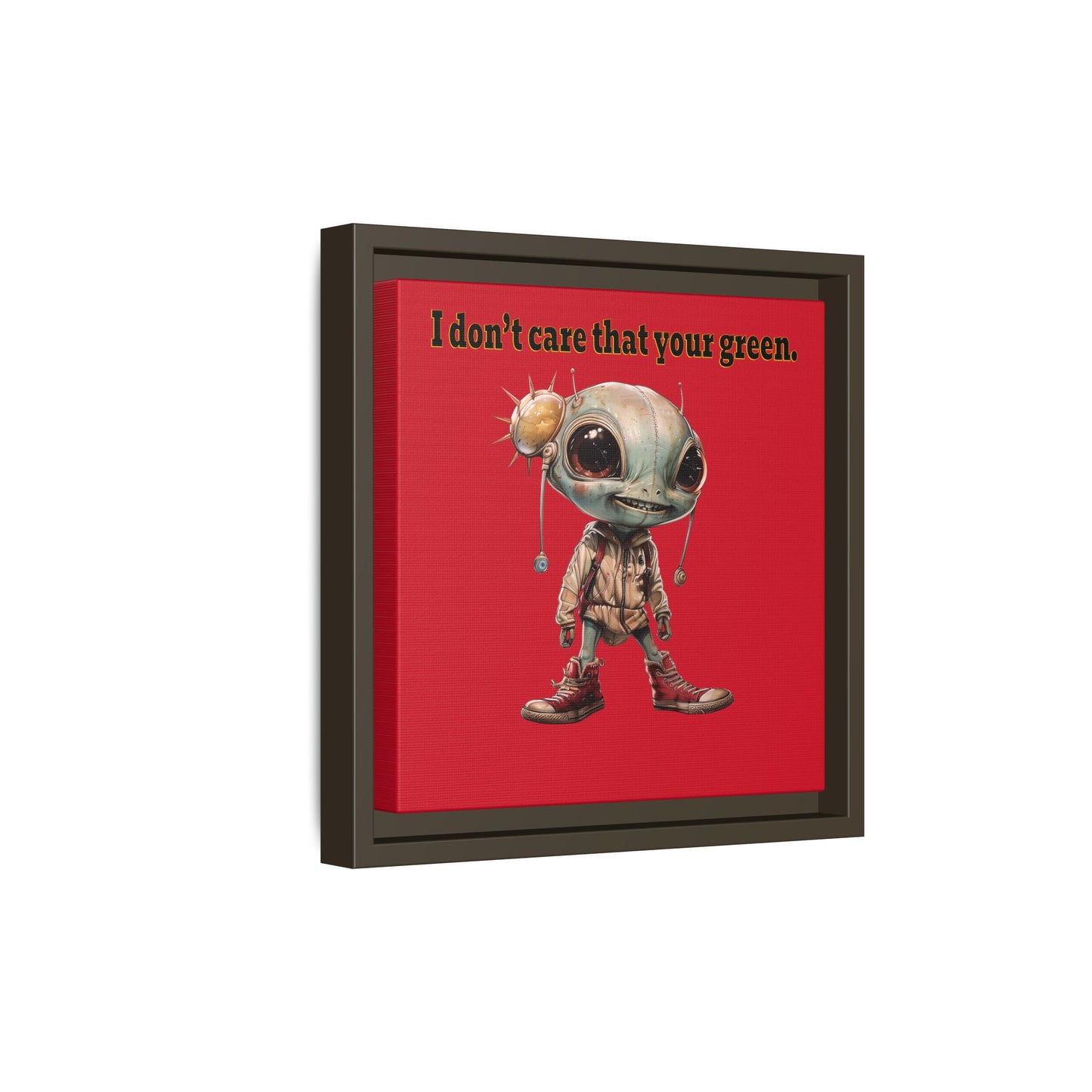 I don't care that your green - framed canvas art (dark red)