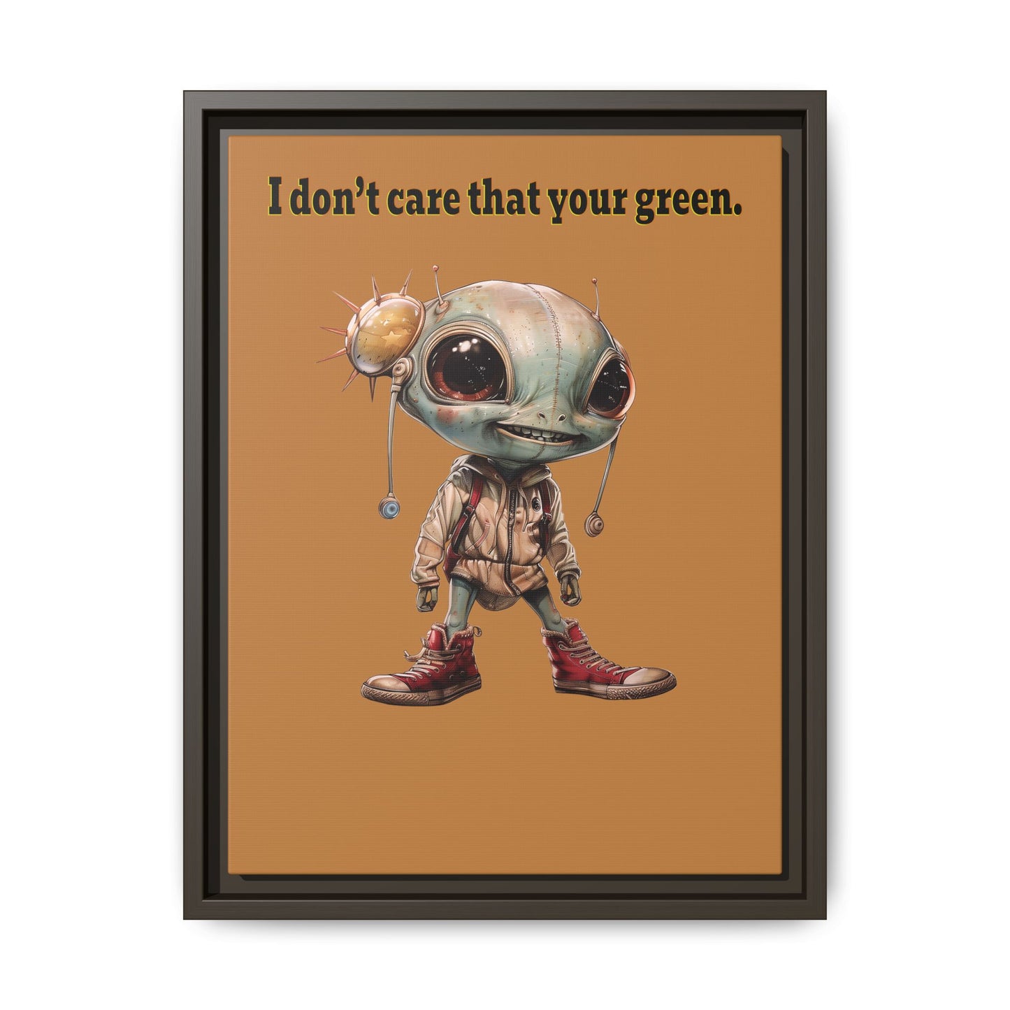 I don't care that your green - framed canvas art (light brown)