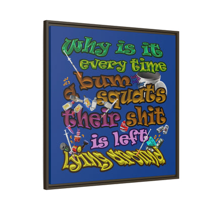 the bum's shit - framed canvas art (dark blue)