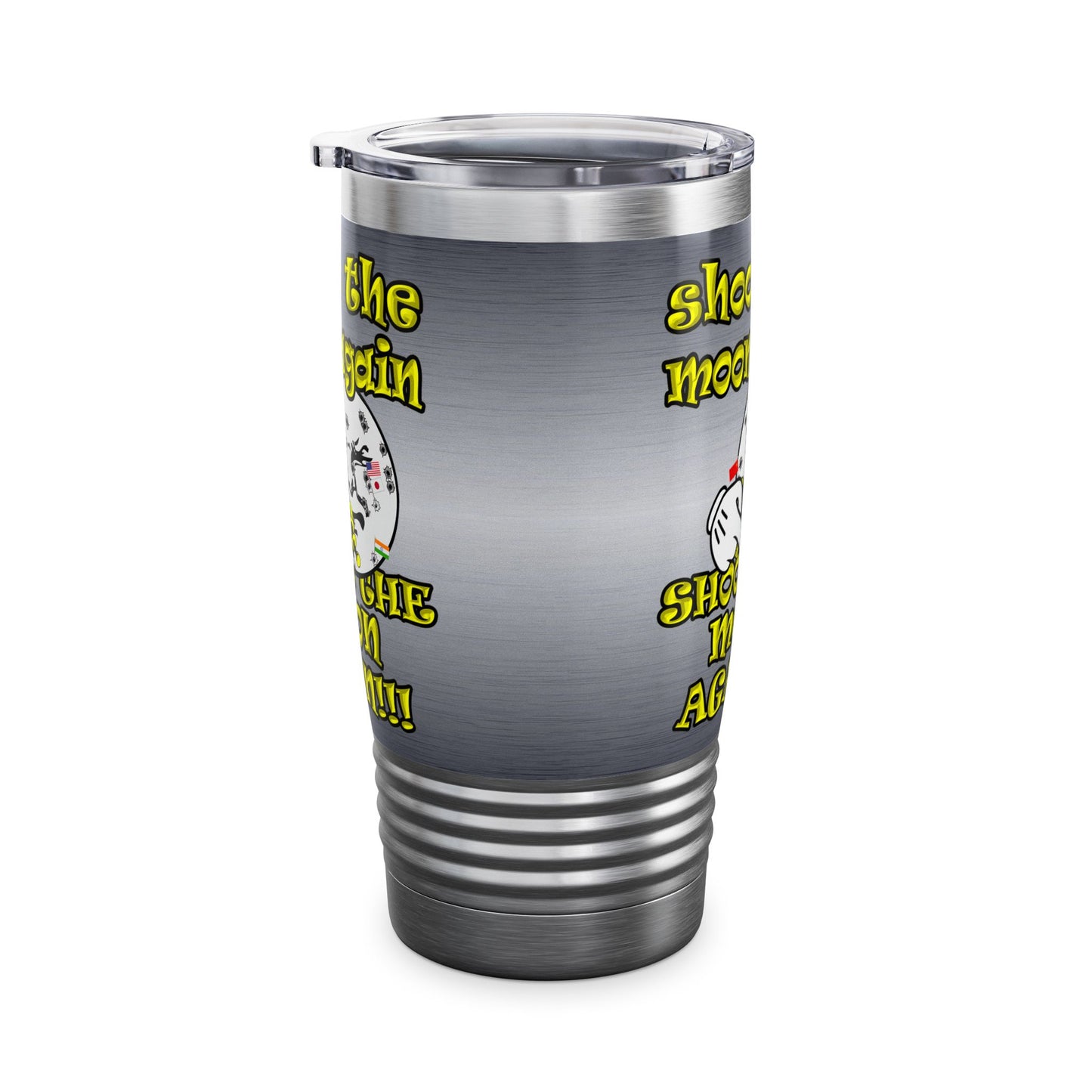 shoot the moon again - Ringneck Tumbler, 20oz (brushed nickel)