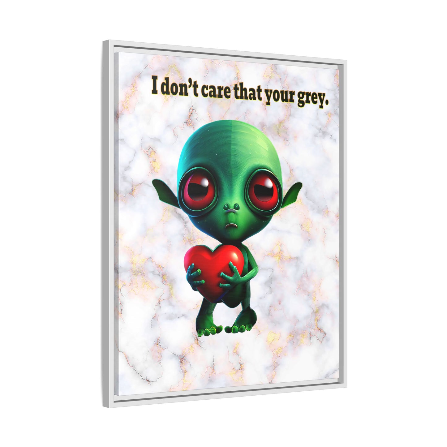 I don't care that your grey - framed canvas art (white marble)
