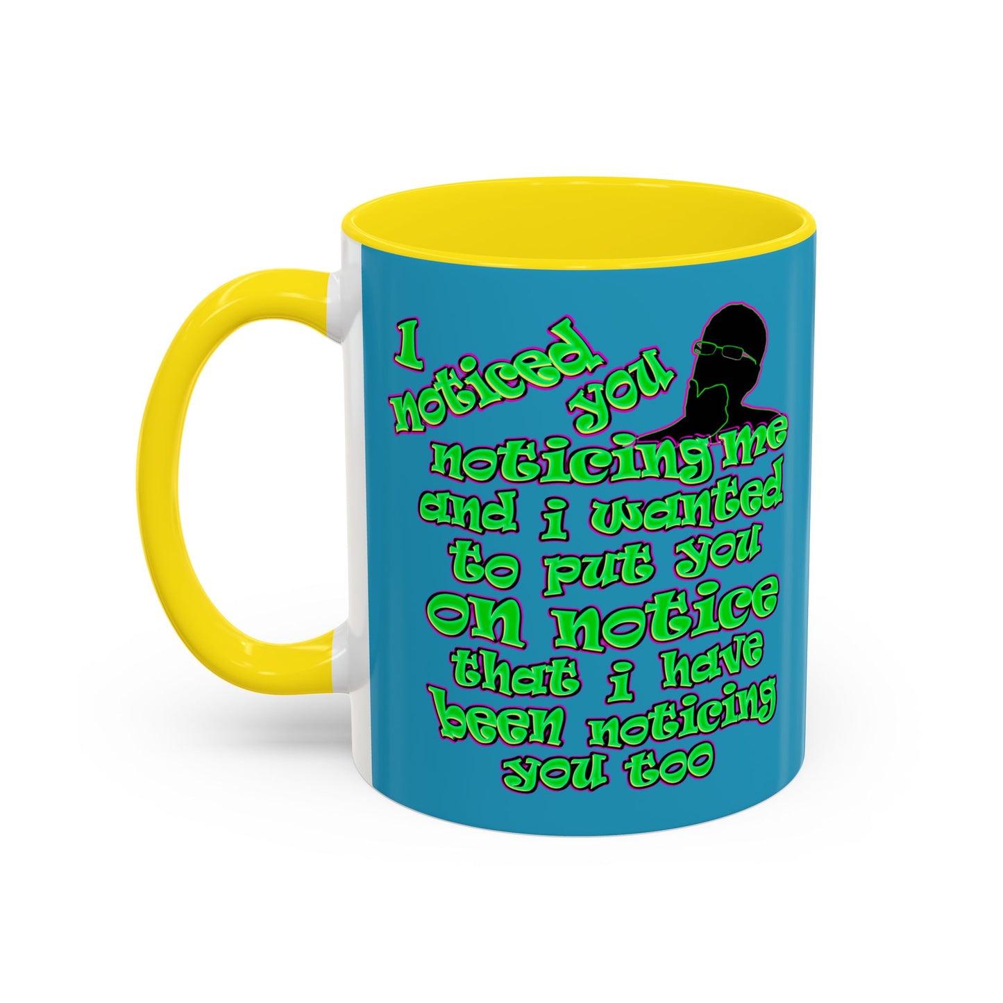 noticed you noticing - Accent Mug (turquoise)