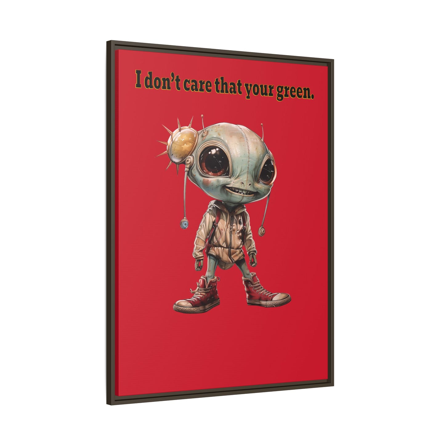 I don't care that your green - framed canvas art (dark red)