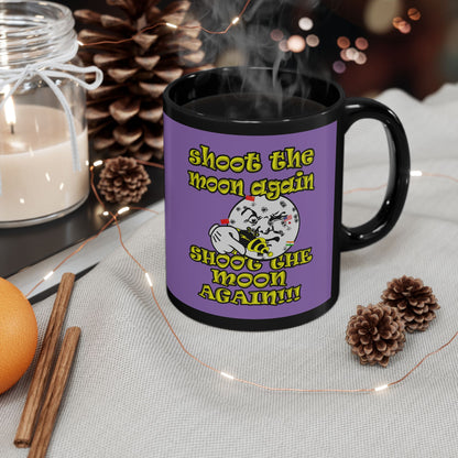 shoot the moon again - Black Mug (light purple)