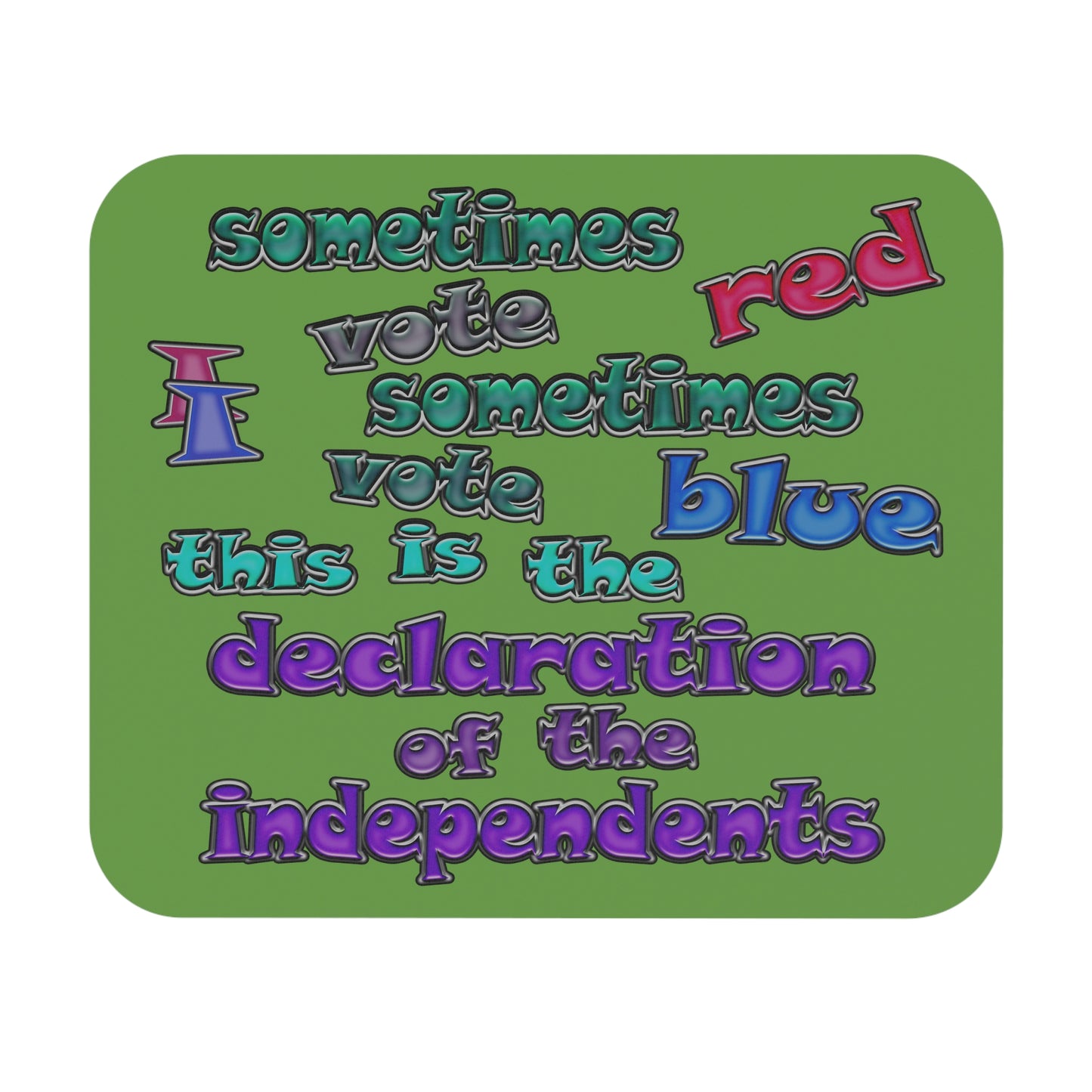 declaration of the independents - Mouse Pad (Rectangle) (green)