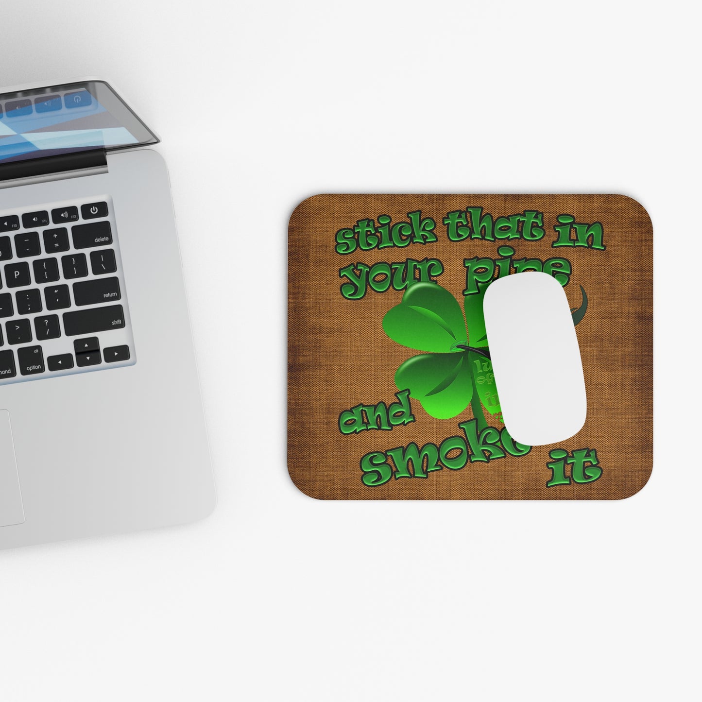 stick that in your pipe and smoke it - Mouse Pad (Rectangle) (brown papyrus)