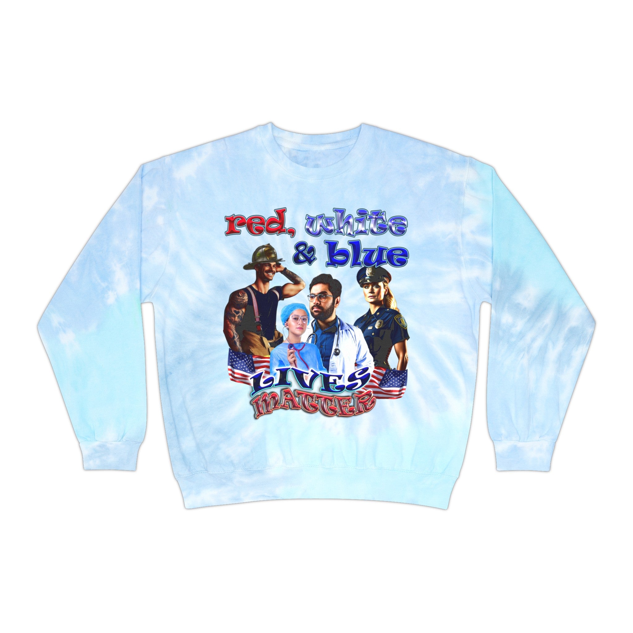 rw&b lives matter - Unisex Tie-Dye Sweatshirt