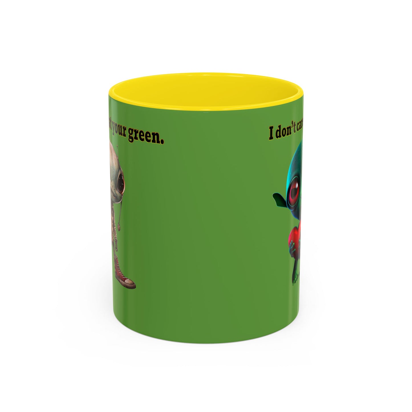 I don't care that your grey - Accent Mug (green)