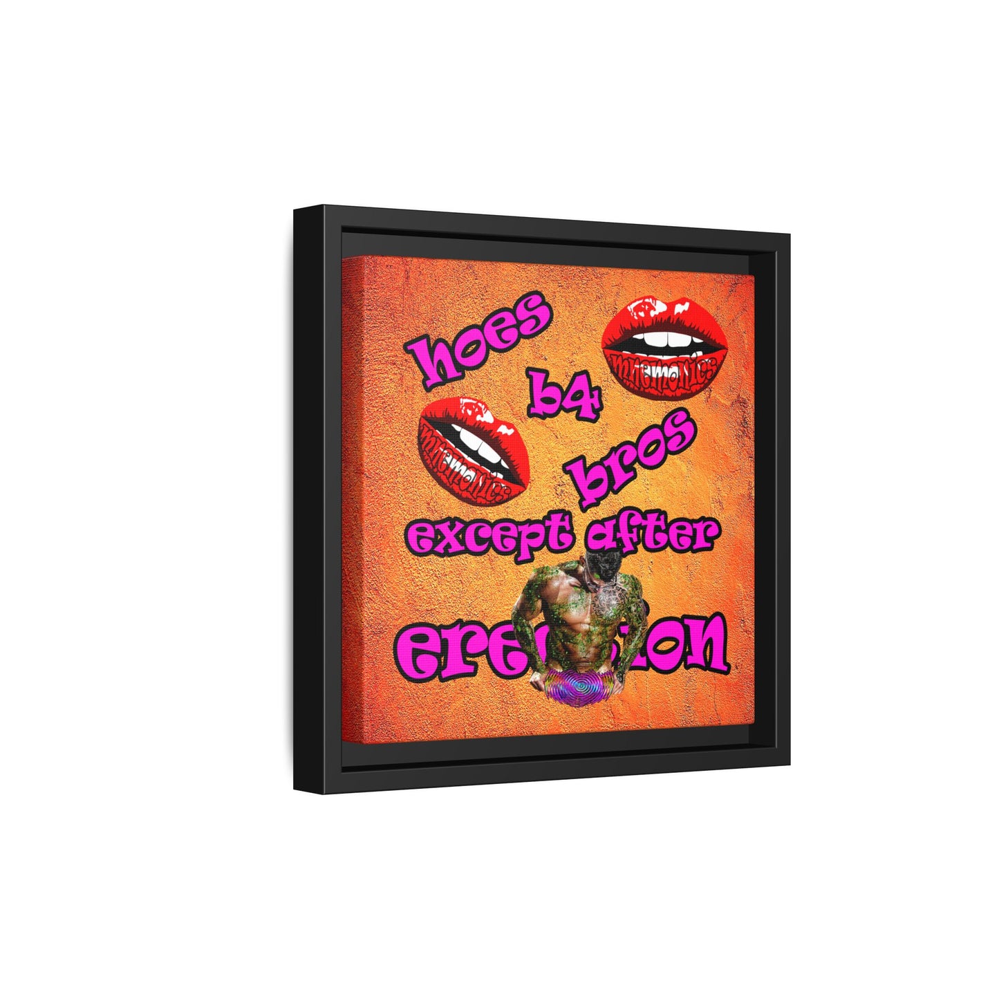 hoes b4 bros - framed canvas art (burnt orange)