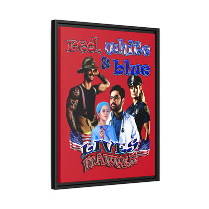 rw&b lives matter - framed canvas art (dark red)